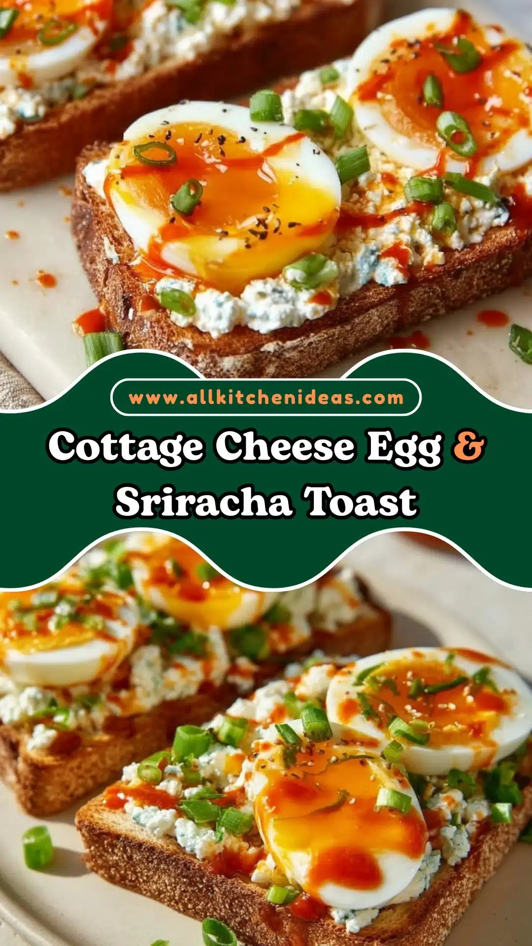 Cottage Cheese Egg & Sriracha Toast