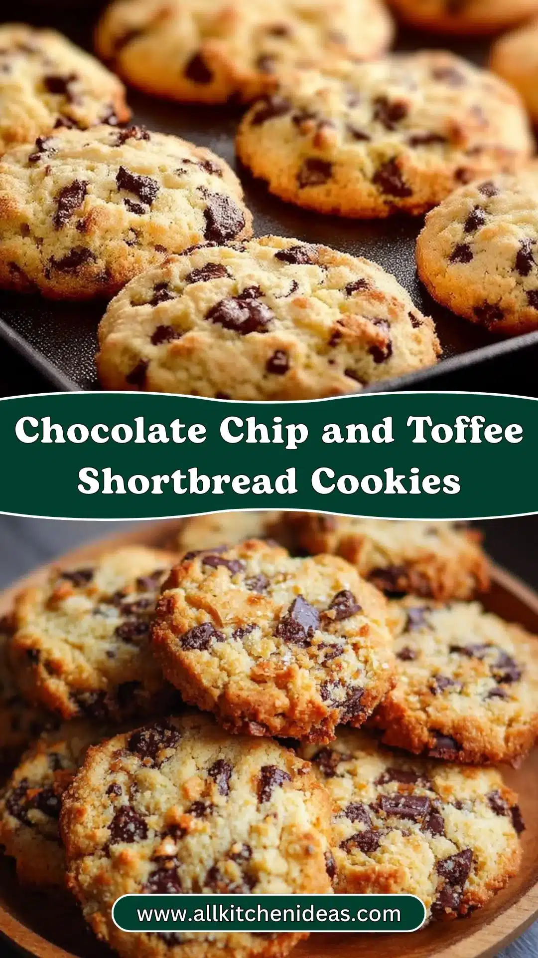 Chocolate Chip and Toffee Shortbread Cookies