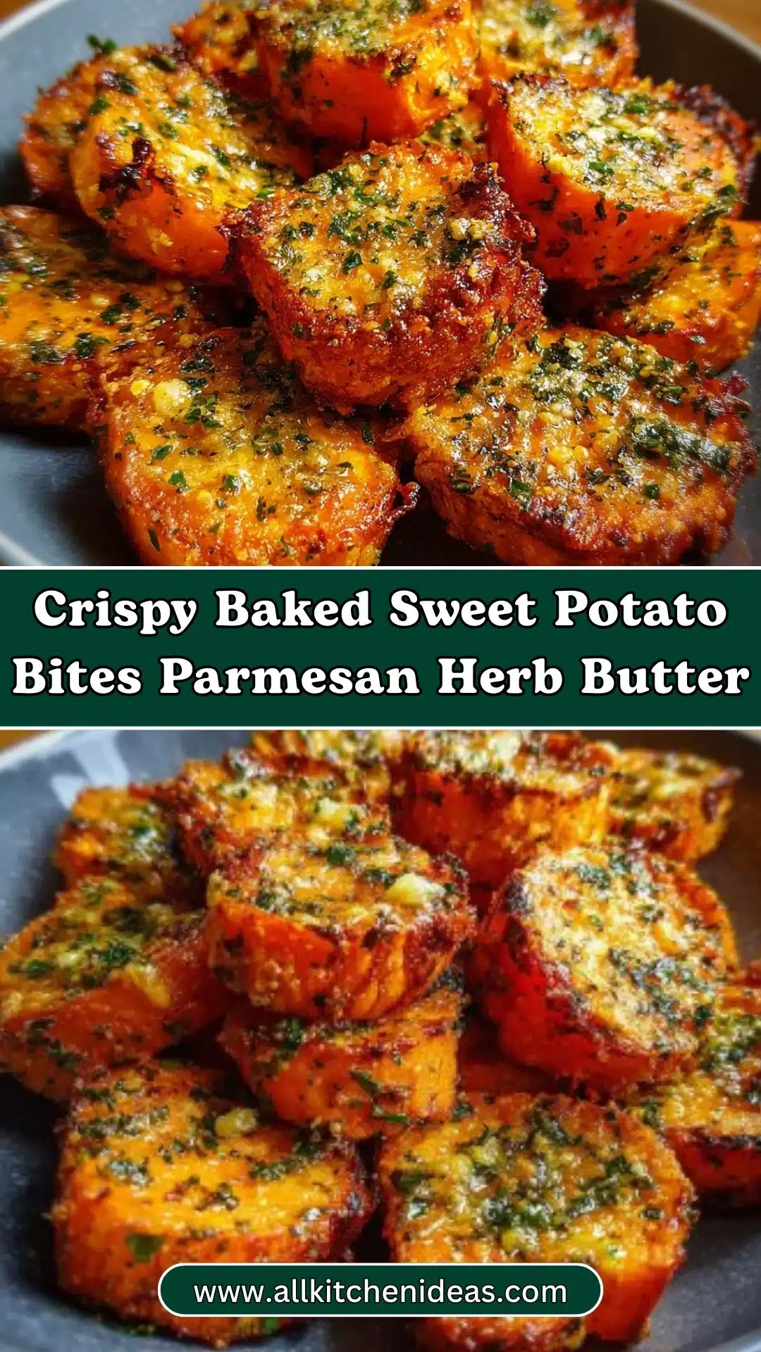 Crispy Baked Sweet Potato Bites Parmesan Herb Butter