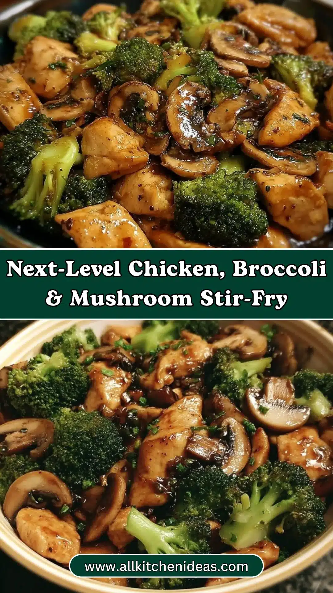 Next-Level Chicken, Broccoli & Mushroom Stir-Fry 2 Next-Level Chicken, Broccoli & Mushroom Stir-Fry