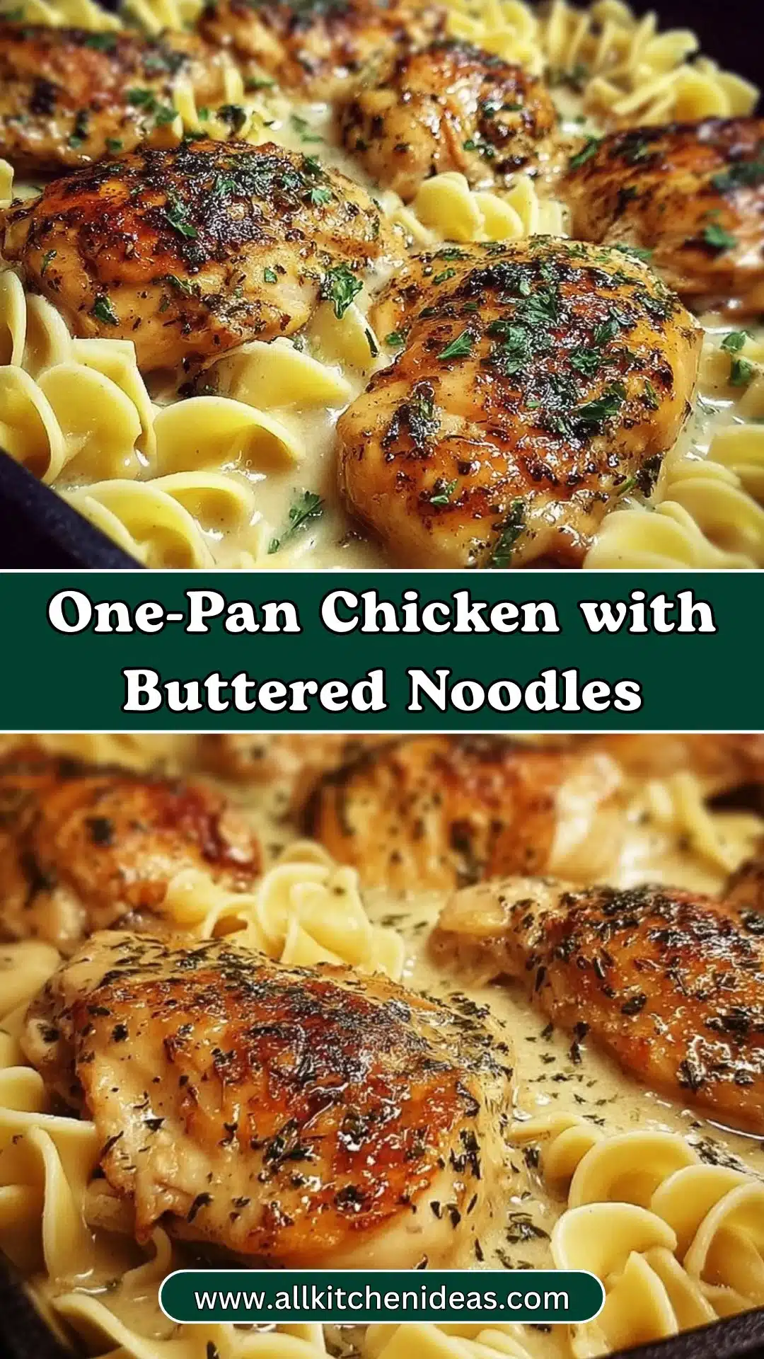 One-Pan Chicken with Buttered Noodles