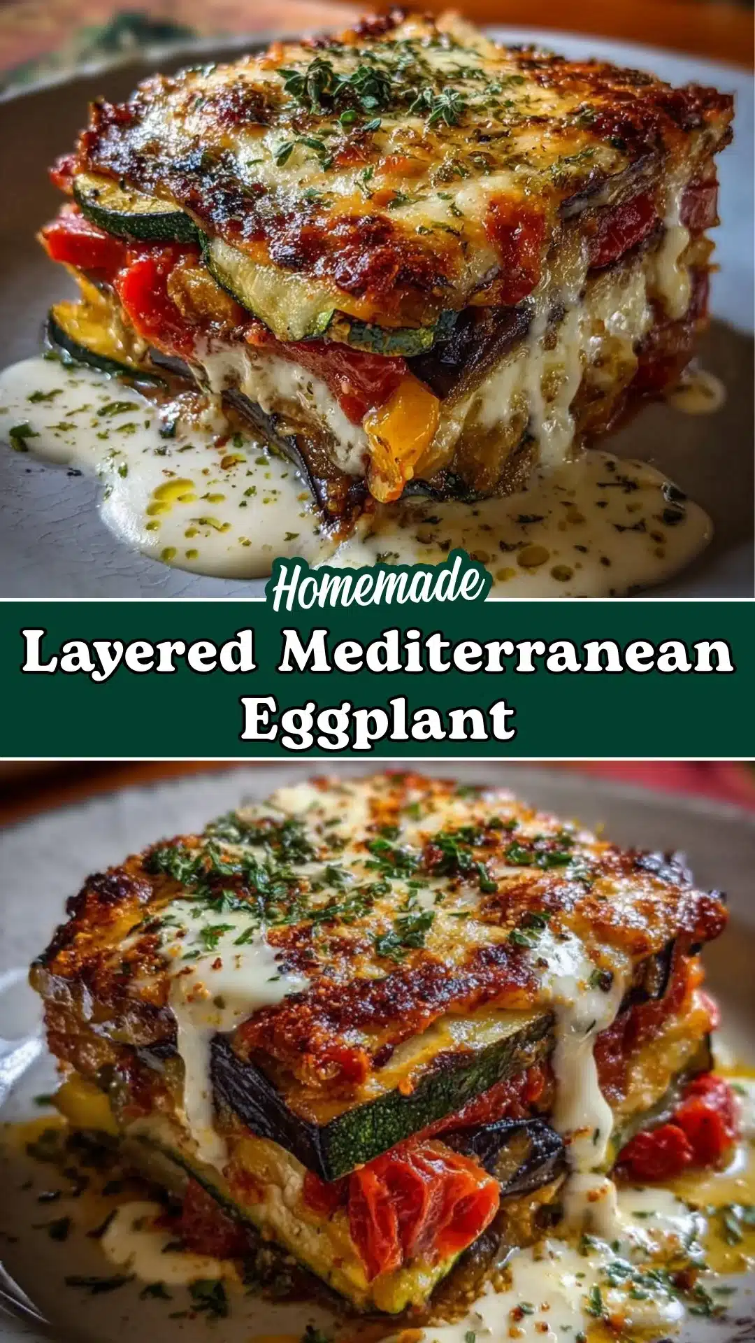 Delicious Layered Mediterranean Eggplant Zucchini Lasagna with Creamy Three-Cheese Drizzle