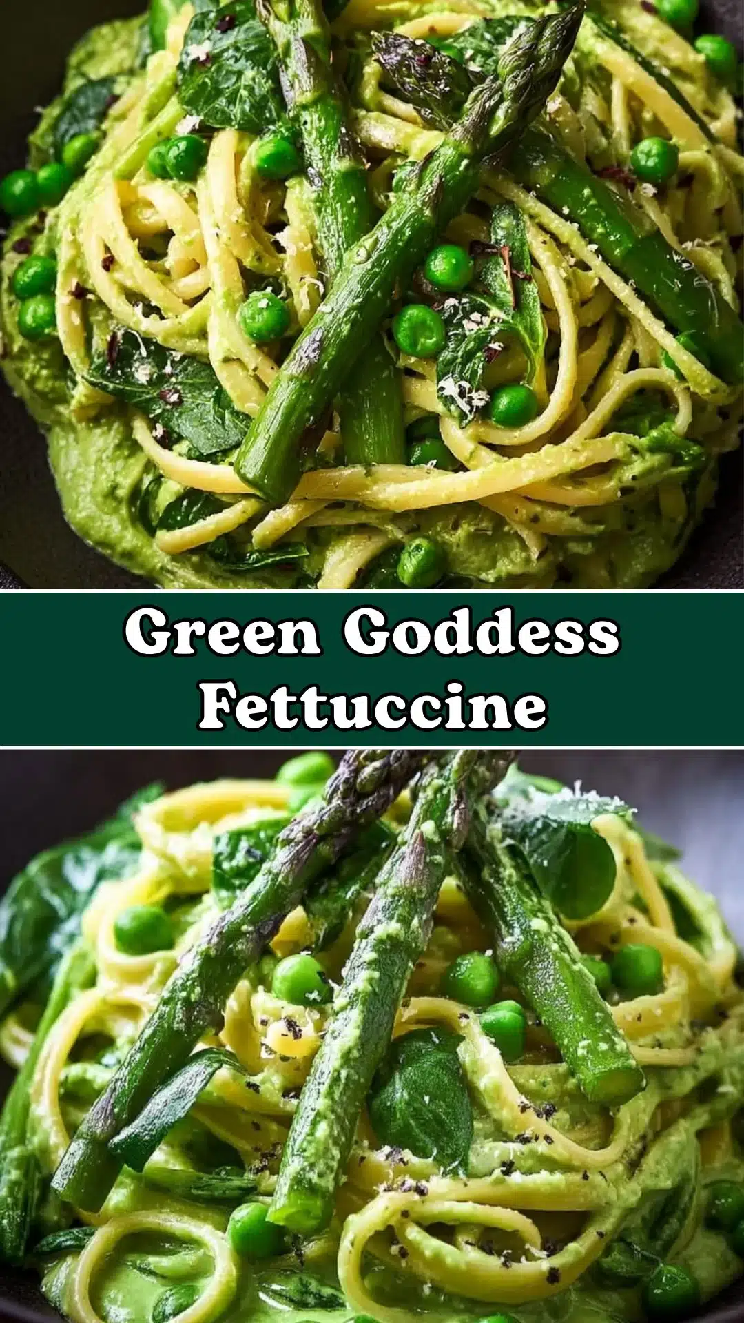 Green Goddess Fettuccine With Creamy Spinach Sauce, Asparagus, and Peas