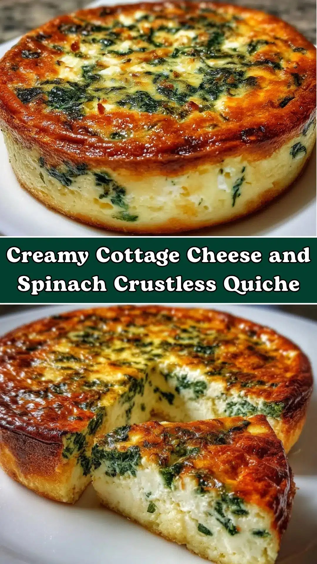 Irresistibly Creamy Cottage Cheese and Spinach Crustless Quiche