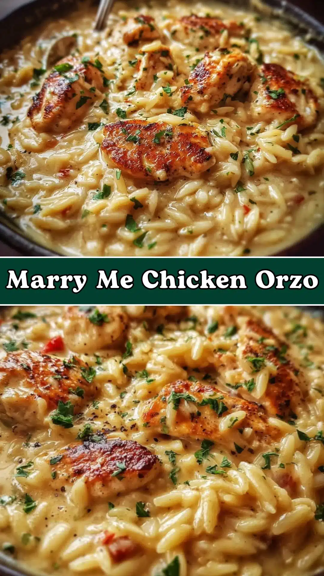 Marry Me Chicken Orzo
