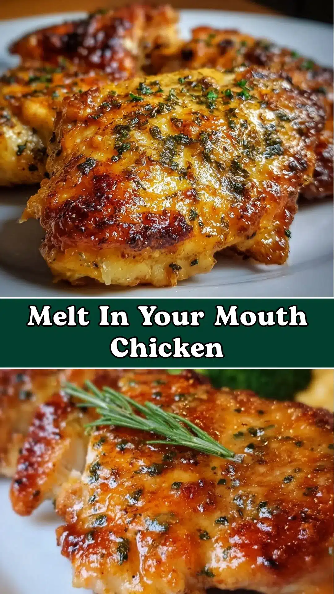 Melt In Your Mouth Chicken