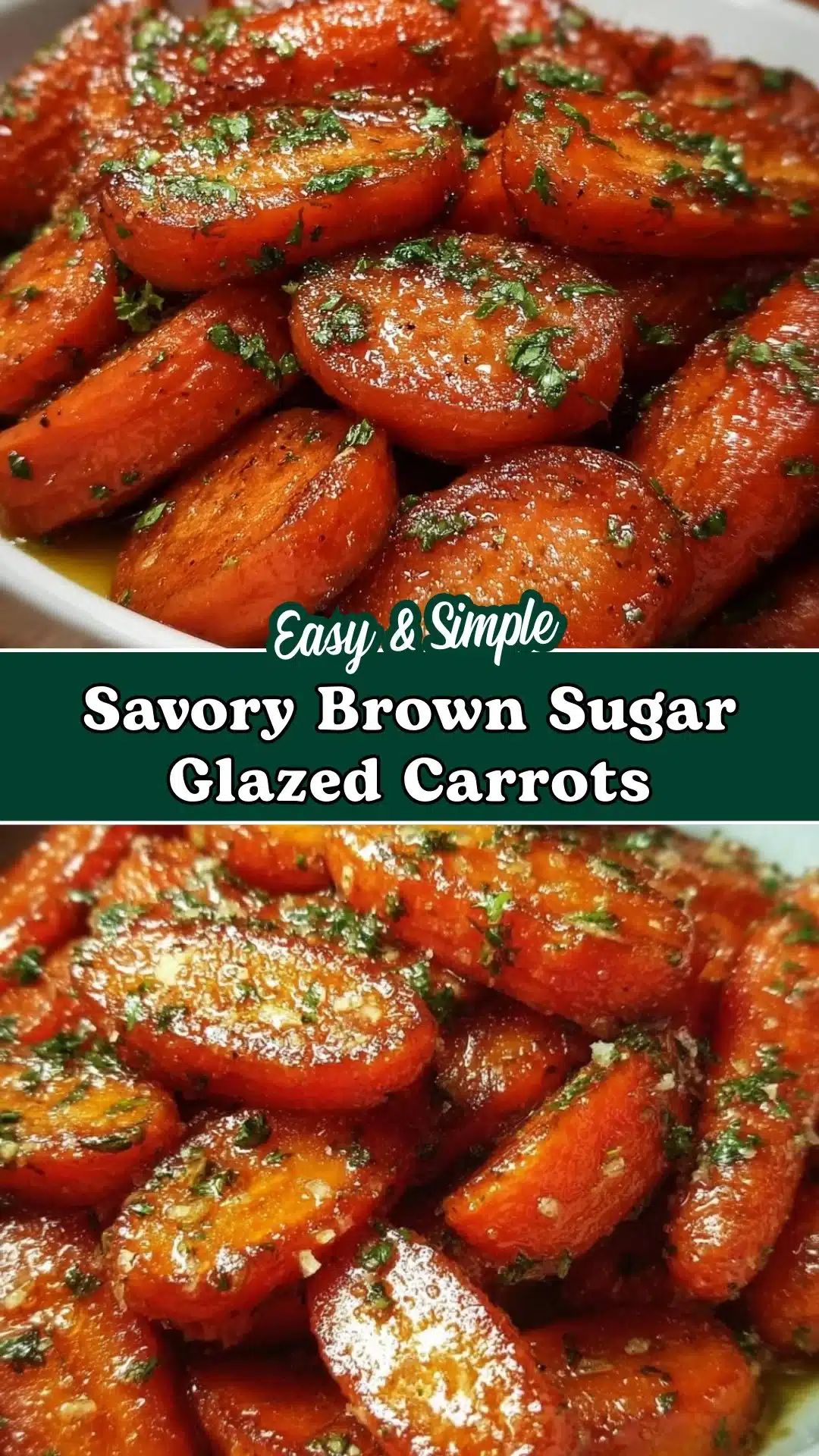Savory Brown Sugar Glazed Carrots