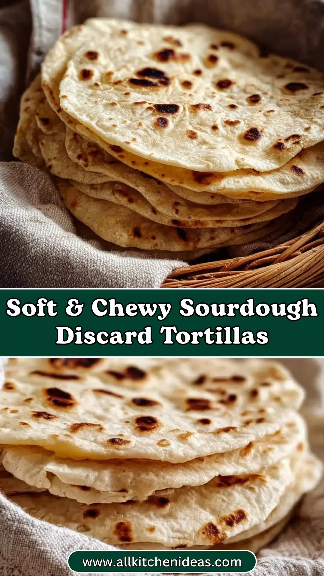 Soft & Chewy Sourdough Discard Tortillas