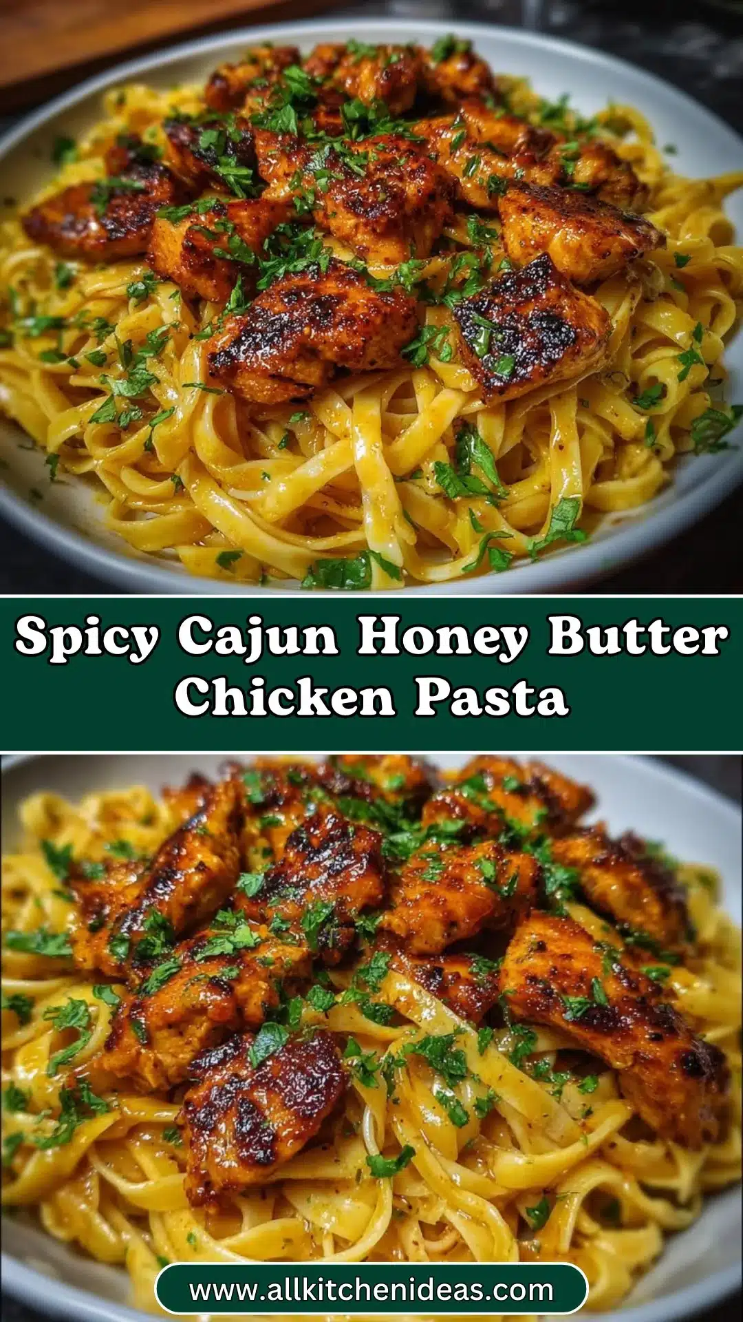 Spicy Cajun Honey Butter Chicken Pasta