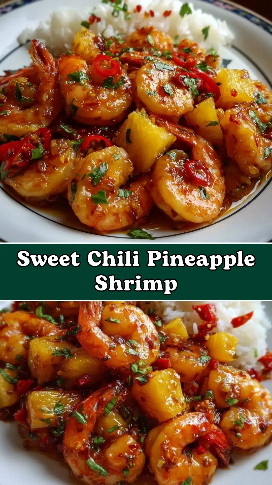 Sweet Chili Pineapple Shrimp: A Tropical Flavor Adventure